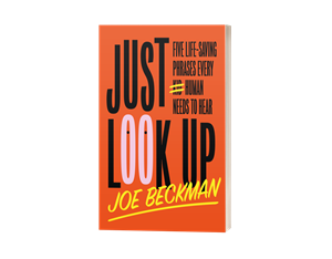 Just Look Up