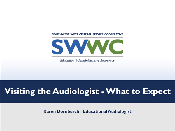 Visiting the Audiologist - What to Expect